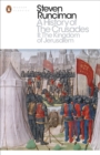 A History of the Crusades II : The Kingdom of Jerusalem and the Frankish East 1100-1187 - Book