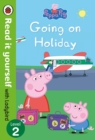 Peppa Pig: Going on Holiday - Read it yourself with Ladybird Level 2 - Book