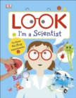 Look I'm a Scientist - eBook