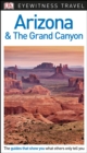 DK Eyewitness Travel Guide Arizona and the Grand Canyon - eBook