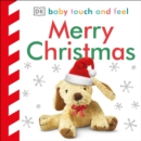 Baby Touch and Feel Merry Christmas - Book