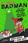 Little Badman and the Invasion of the Killer Aunties - Book