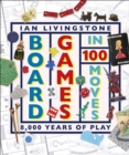 Board Games in 100 Moves - Book
