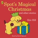 Spot's Magical Christmas and Other Stories - Book