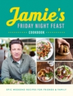 Jamie's Friday Night Feast Cookbook - Book