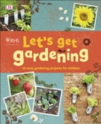 RHS Let's Get Gardening - Book
