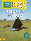 Do You Know? Level 1 - BBC Earth Birds and Insects - Book