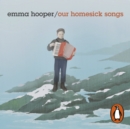 Our Homesick Songs - eAudiobook