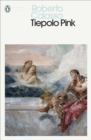 Tiepolo Pink - Book