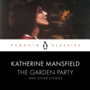 The Garden Party and Other Stories : Penguin Classics - eAudiobook