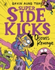 The Super Sidekicks: Ocean's Revenge - eBook