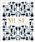 Music : The Definitive Visual History - Book