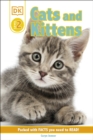 DK Reader Level 2: Cats and Kittens - Book