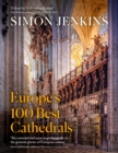 Europe’s 100 Best Cathedrals - Book