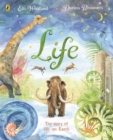 Life : The beautifully illustrated natural history book for kids - eBook