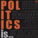 Politics Is... - eAudiobook