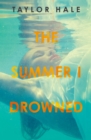 The Summer I Drowned - Book