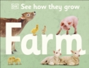 See How They Grow Farm - Book