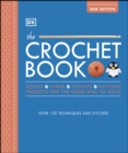 The Crochet Book : Over 130 techniques and stitches - eBook
