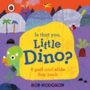 Is That You, Little Dino? - Book