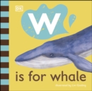 W is for Whale - eBook
