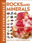 Pocket Eyewitness Rocks and Minerals : Facts at Your Fingertips - eBook