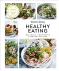 Australian Women's Weekly Healthy Eating : Balanced, Nourishing Everyday Recipes - Book