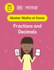 Maths — No Problem! Fractions and Decimals, Ages 8-9 (Key Stage 2) - Book