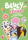 Bluey: Bluey and Friends: A Sticker Activity Book - Book