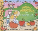 The Fairytale Hairdresser and Cinderella - Book