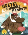 Gretel the Wonder Mammoth : A story about overcoming anxiety - eBook
