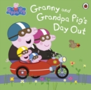 Peppa Pig: Granny and Grandpa Pig's Day Out - eBook