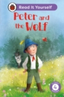 Peter and the Wolf: Read It Yourself - Level 4 Fluent Reader - Book