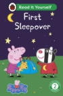 Peppa Pig First Sleepover: Read It Yourself - Level 2 Developing Reader - eBook