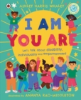 I Am, You Are : Let's Talk About Disability, Individuality and Empowerment - Book