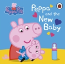 Peppa Pig: Peppa and the New Baby - Book