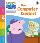 Learn with Peppa Phonics Level 4 Book 5 – The Computer Contest (Phonics Reader) - eBook