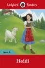 Ladybird Readers Level 4 - Heidi (ELT Graded Reader) - eBook