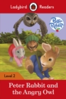Ladybird Readers Level 2 - Peter Rabbit - Peter Rabbit and the Angry Owl (ELT Graded Reader) - eBook
