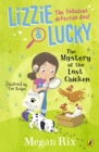Lizzie and Lucky: The Mystery of the Lost Chicken - eBook