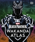 Marvel Black Panther Wakanda Atlas - eBook