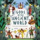Gods of the Ancient World : A Kids  Guide to Ancient Mythologies - eAudiobook