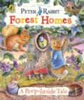 Peter Rabbit: Forest Homes A Peep-Inside Tale - Book