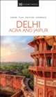 DK Eyewitness Delhi, Agra and Jaipur - Book