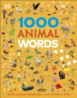 1000 Animal Words : Build Animal Vocabulary and Literacy Skills - eBook
