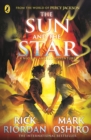 From the World of Percy Jackson: The Sun and the Star (The Nico Di Angelo Adventures) - eBook