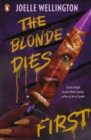 The Blonde Dies First - Book