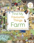 Find My Favourite Things Farm : Search and Find! Follow the Characters From Page to Page! - eBook