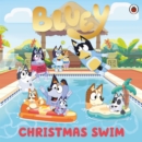Bluey: Christmas Swim - eBook