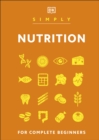 Simply Nutrition : For Complete Beginners - eBook